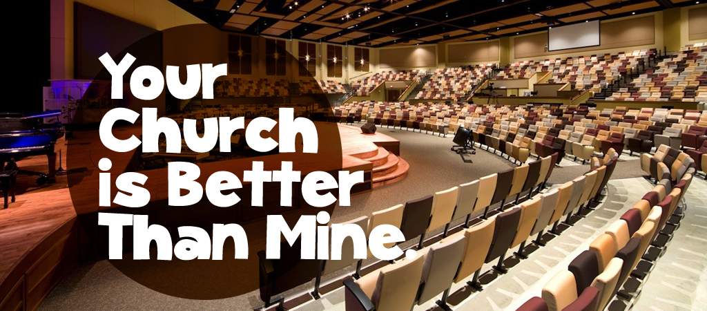 your church is better than mine E