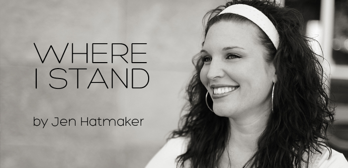 where i stand jen hatmaker