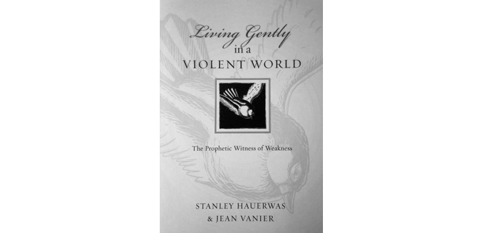 living gently in a violent world BOOK